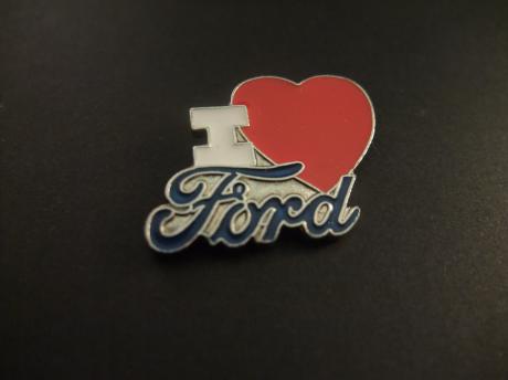 I Love Ford